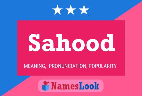 ملصق اسم Sahood