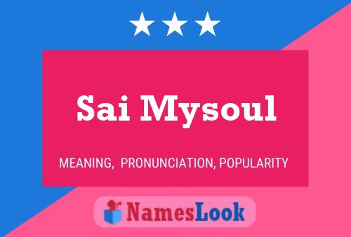 ملصق اسم Sai Mysoul