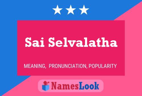 ملصق اسم Sai Selvalatha