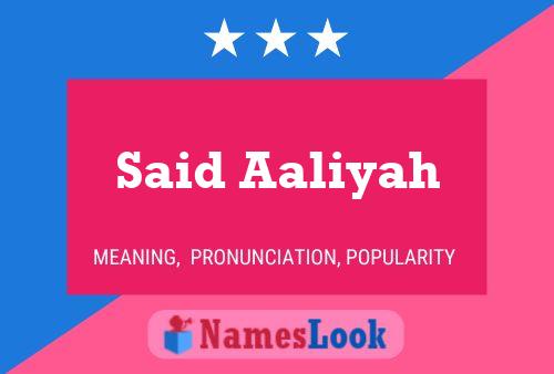 ملصق اسم Said Aaliyah