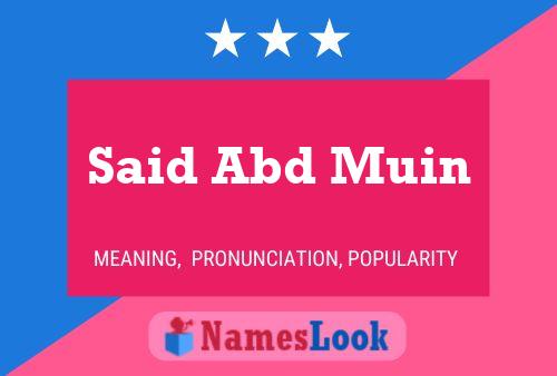 ملصق اسم Said Abd Muin