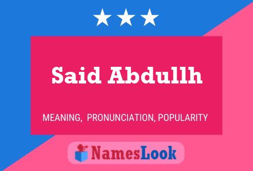 ملصق اسم Said Abdullh