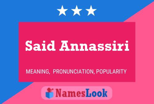 ملصق اسم Said Annassiri