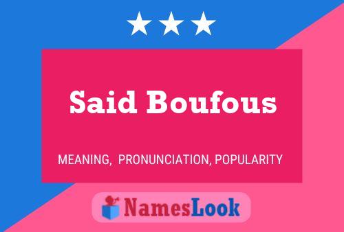 ملصق اسم Said Boufous