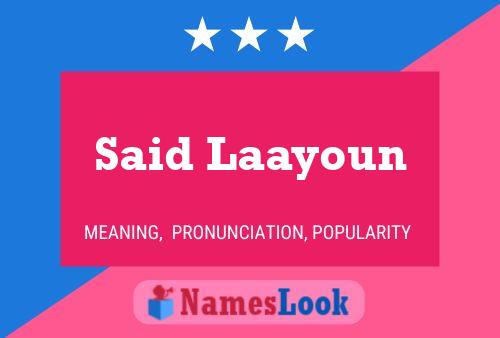 ملصق اسم Said Laayoun