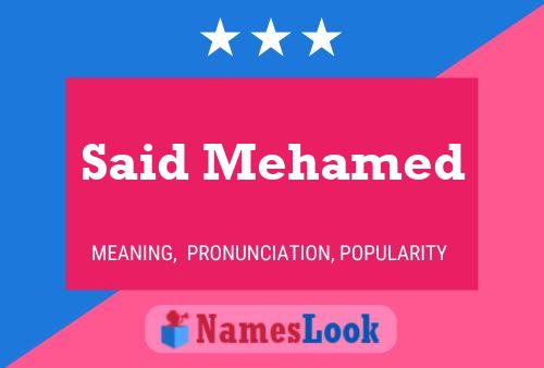 ملصق اسم Said Mehamed