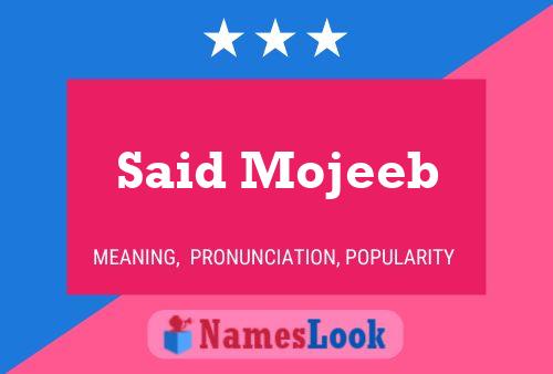 ملصق اسم Said Mojeeb