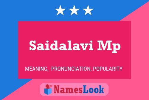 ملصق اسم Saidalavi Mp