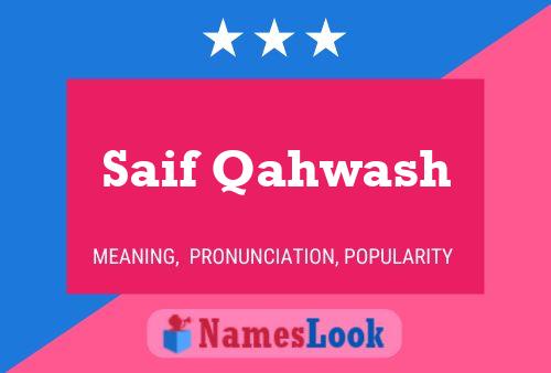 ملصق اسم Saif Qahwash