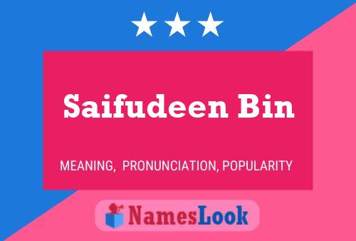 ملصق اسم Saifudeen Bin