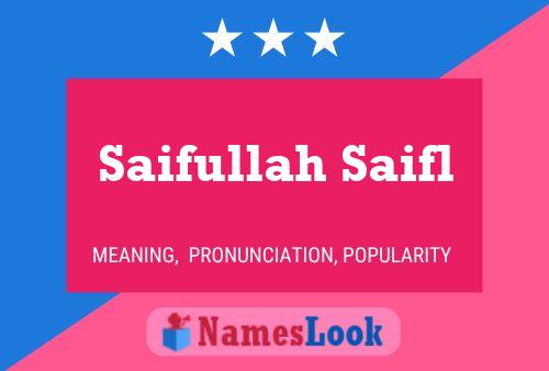 ملصق اسم Saifullah Saifl