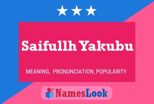 ملصق اسم Saifullh Yakubu