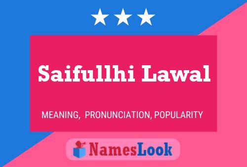 ملصق اسم Saifullhi Lawal