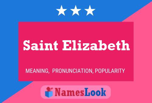 ملصق اسم Saint Elizabeth