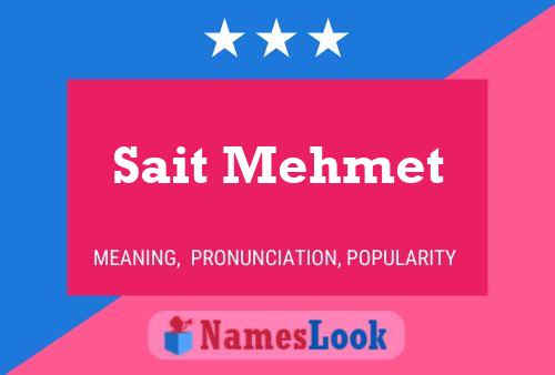 ملصق اسم Sait Mehmet