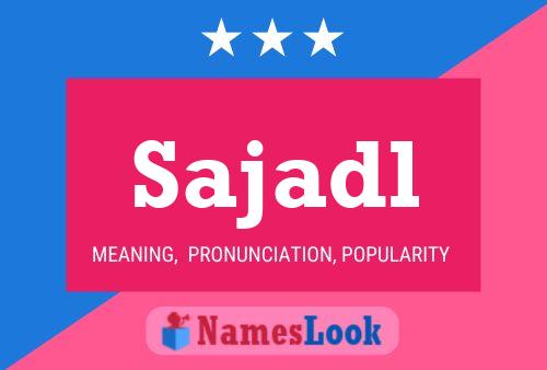 ملصق اسم Sajadl