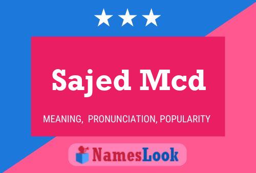 ملصق اسم Sajed Mcd