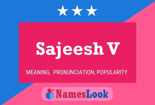 ملصق اسم Sajeesh V