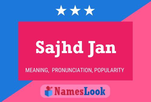 ملصق اسم Sajhd Jan