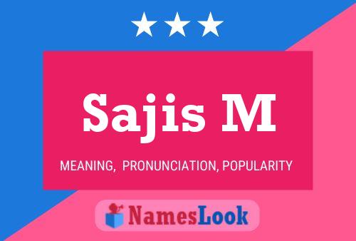 ملصق اسم Sajis M