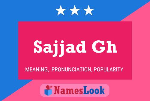 ملصق اسم Sajjad Gh