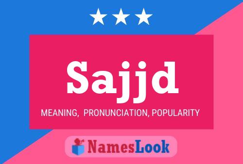 ملصق اسم Sajjd