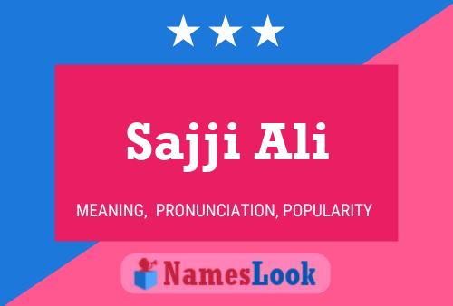 ملصق اسم Sajji Ali