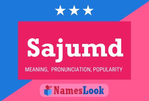 ملصق اسم Sajumd