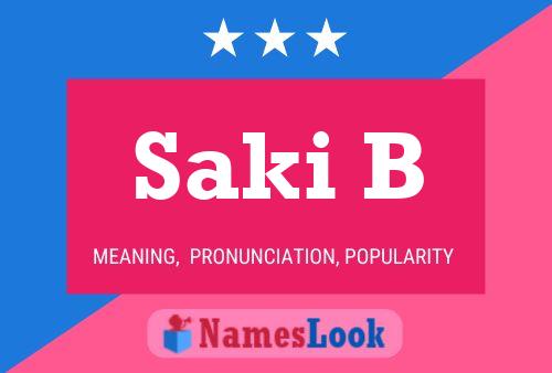 ملصق اسم Saki B