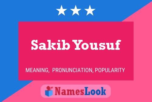 ملصق اسم Sakib Yousuf