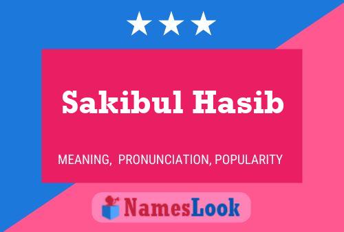 ملصق اسم Sakibul Hasib