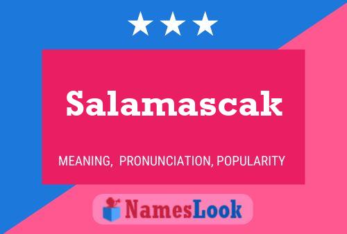 ملصق اسم Salamascak