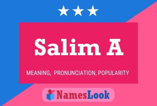 ملصق اسم Salim A