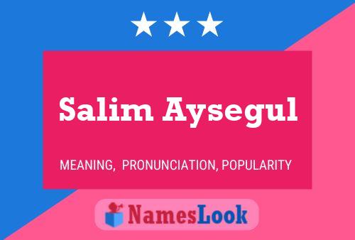 ملصق اسم Salim Aysegul