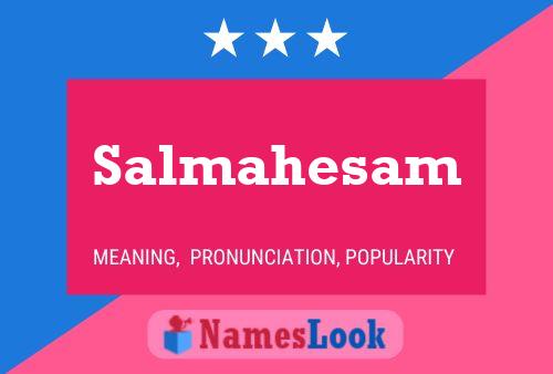 ملصق اسم Salmahesam