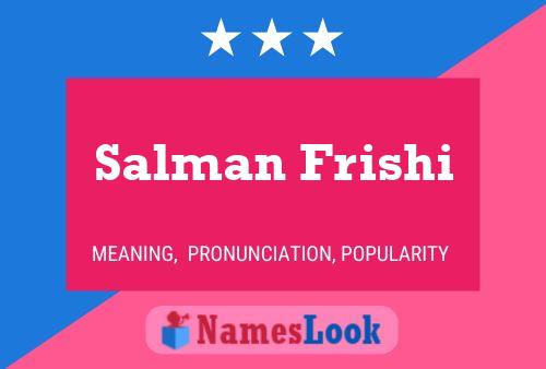 ملصق اسم Salman Frishi