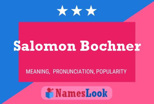 ملصق اسم Salomon Bochner