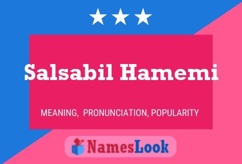 ملصق اسم Salsabil Hamemi