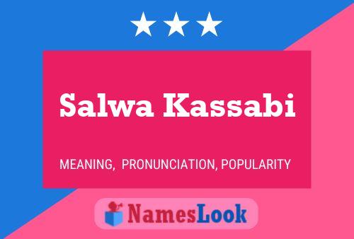 ملصق اسم Salwa Kassabi