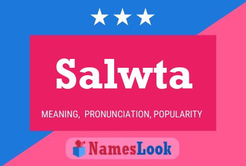 ملصق اسم Salwta