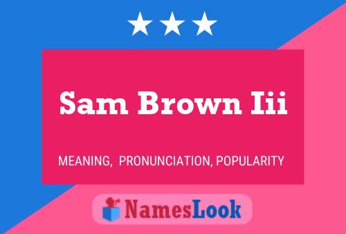 ملصق اسم Sam Brown Iii