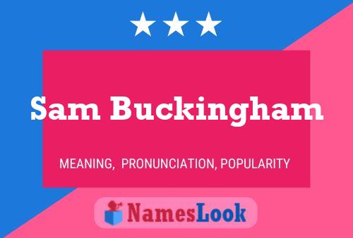 ملصق اسم Sam Buckingham