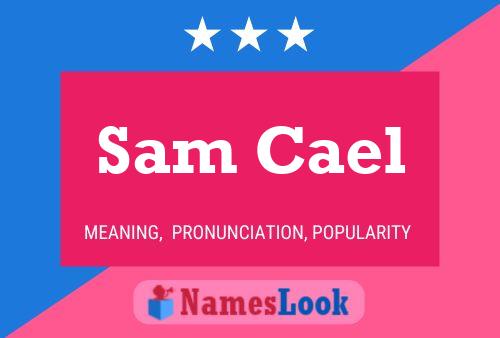 ملصق اسم Sam Cael