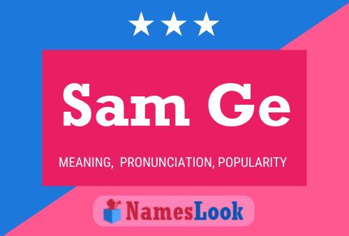 ملصق اسم Sam Ge