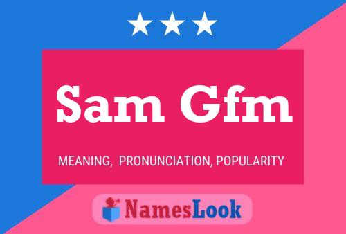 ملصق اسم Sam Gfm