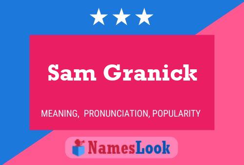 ملصق اسم Sam Granick