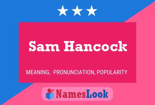 ملصق اسم Sam Hancock