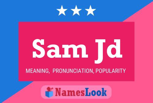 ملصق اسم Sam Jd