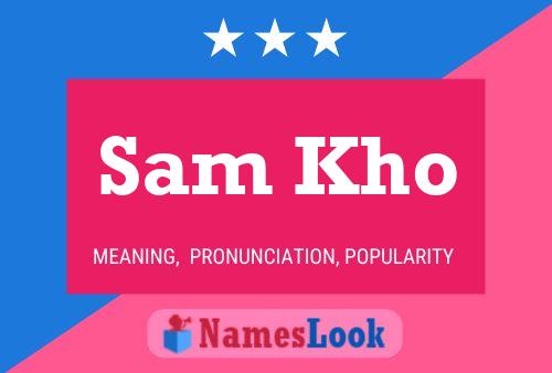 ملصق اسم Sam Kho