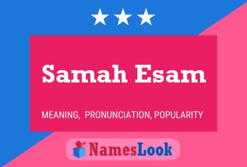 ملصق اسم Samah Esam